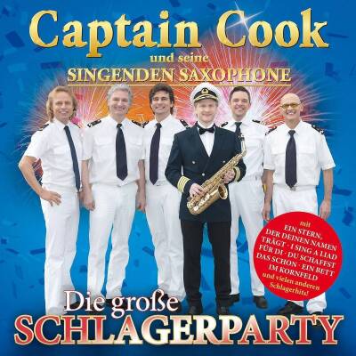 Captain Cook und seine singende Saxophone - Die grosse Schlagerparty