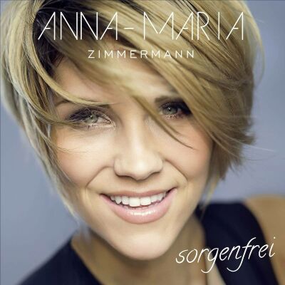 Zimmermann Anna-Maria - Sorgenfrei