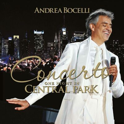 Bocelli Andrea - Concerto: One Night In Central Park (Remastered)