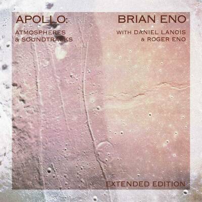 Eno Brian - Apollo: Atmospheres And Soundtracks (OST / Extended)
