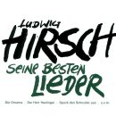 Hirsch Ludwig - Seine Besten Lieder