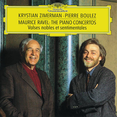 Ravel Maurice - Klavierkonzerte (Zimerman Krystian / Boulez Pierre / u.a. / Ga/Valses N.)