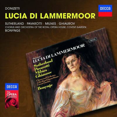 Donizetti Gaetano - Lucia Di Lammermoor (Sutherland Joan / Pavarotti Luciano u.a.)