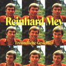 Mey Reinhard - Freundliche Gesichter