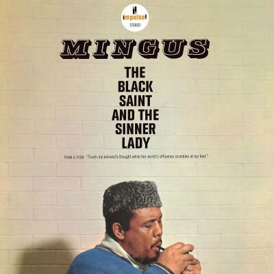 Mingus Charles - Black Saint And Sinner Lady, The