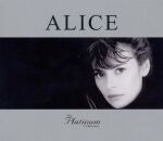 Alice - Platinum Collection, The