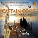 Captain Cook - Love Me Tender