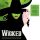 Wicked (Original Broadcast / 15Th Anniversary / Diverse Interpreten)