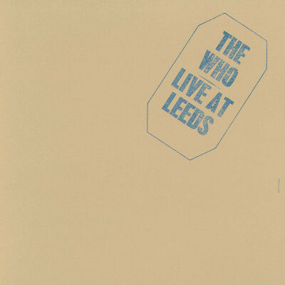 Who, The - Live At Leeds (25th Annivers)
