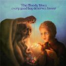 Moody Blues, The - Every Good Boy Deserves Favour...