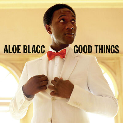 Blacc Aloe - Good Things