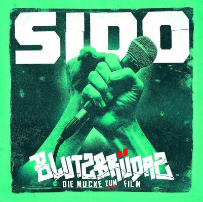 Sido - Blutzbrüdaz: Die Mukke Zum Film (Nachfolgevers.)