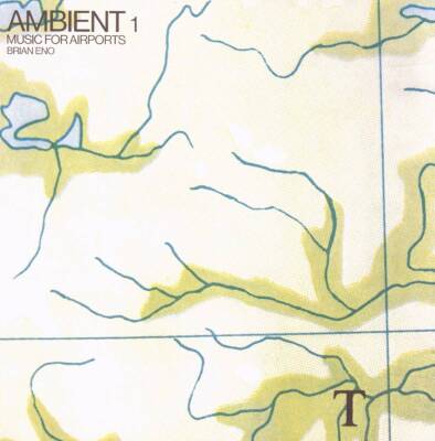 Eno Brian - Ambient1/Music For Airport (2004 Remastered)