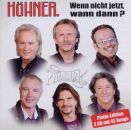 Höhner - Wenn Nicht Jetzt,Wann Dann / Die Grössten Hits