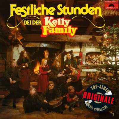 Kelly Family, The - Festliche Stunden Bei Der Kelly Family (Originale)
