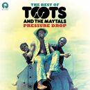 Toots & Maytals, The - Pressure Drop: The Best Of...