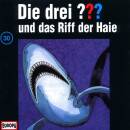 Drei ???, Die - 030 / Und Das Riff Der Haie