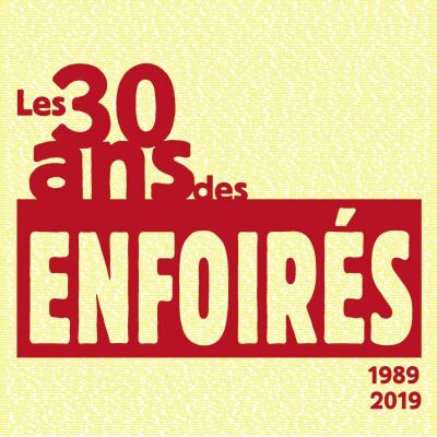 Enfoirés Les - Les 30 Ans Des Enfoirés 1989 2019 3Cd&1Dvd&Shirt
