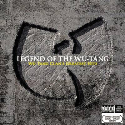 Wu-Tang Clan - Legend Of The Wu-Tang: Wu-Tang Clans Greatest Hit