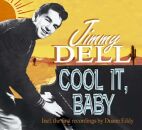 Dell Jimmy - Cool It Baby