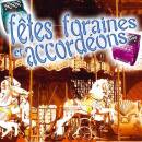Fetes Foraines Et Accorde (Diverse Interpreten)