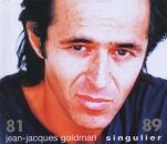 Goldman Jean-Jacques - Singulier 81-89