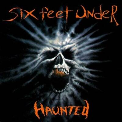 Six Feet Under - Haunted