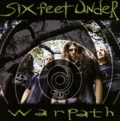 Six Feet Under - Warpath