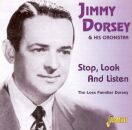 Dorsey Jimmy - Stop, Look & Listen