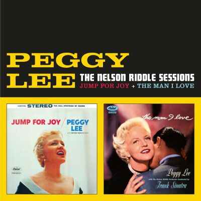 Lee Peggy - Nelson Riddle Sessions (Jump For Joy & The Man I L
