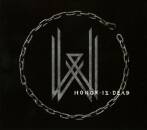 Wovenwar - Honor Is Dead