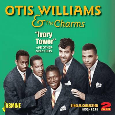 Williams Otis & The Charms - Ivory Tower And Other Great Hits