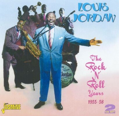 Jordan Louis - Rock N Roll Years 1955-58