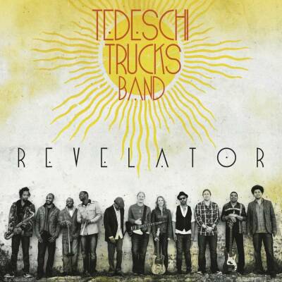 Tedeschi Trucks Band - Revelator