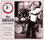 Greger Max - Und Sein Orchester..