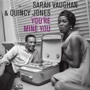 Vaughan Sarah & Quincy Jones - Youre Mine You