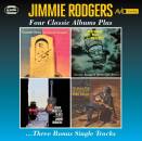 Rodgers Jimmie - FOUR CLASSIC ALBUMS PLUS