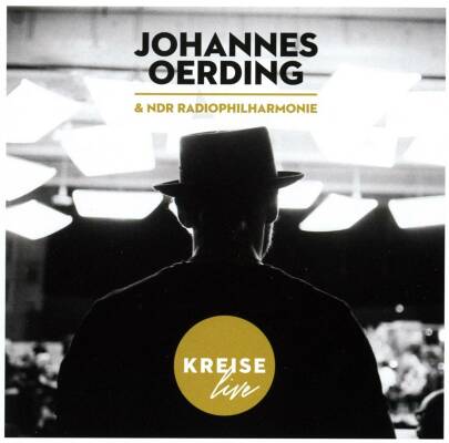 Oerding Johannes & NDR Radiophilharmonie - Kreise Live
