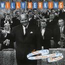 Berking Willy - Ein Leben Voll Musik
