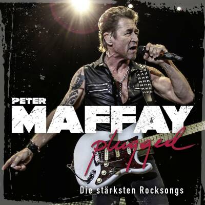 Maffay Peter - Plugged: Die Stärksten Rocksongs