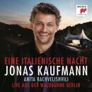 Dalla L. / Mascagni P. / Verdi G. / - Eine Italienische Nacht-Waldbühne-Deutscheversion (Kaufmann Jonas / Rachvelishvili Anita u.a.)