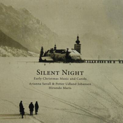 Savall Arianna / Johansen Petter Udland - Silent Night: Early Christmas Music and Carols