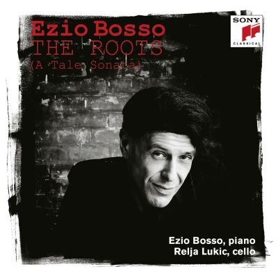 Bach Johann Sebastian / Beethoven Ludwig van / Bosso Ezio / u.a. - The Roots (A Tale Sonata / : 2 Cd (Bosso Ezio / CD Maxi Single)