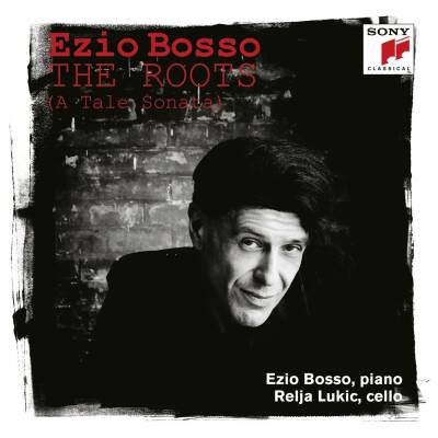 Bach Johann Sebastian / Beethoven Ludwig van u.a. - Roots, The (Bosso Ezio / A Tale Sonata / - 2 CD)