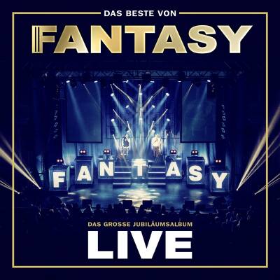 Fantasy - Das Beste Von Fantasy: Das Grosse Jubiläumsalbum -