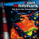 Point Whitmark - 009 / Das Buch Des Grauenjägers