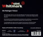 Point Whitmark - 025/Die fiebrigen Traenen