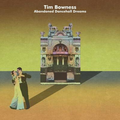 Bowness Tim - Abandoned Dancehall Dreams