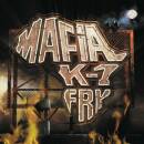 Mafia K1 Fry - La Cerise Sur Le Ghetto