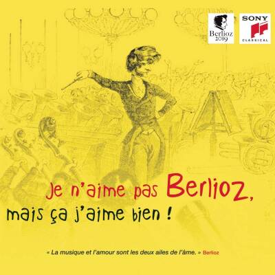 Berlioz Hoctor - Je N´aime Pas Berlioz, Mais ca J´aime Bien ! (Diverse Interpreten)